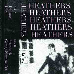 Heathers - i know mp3 album