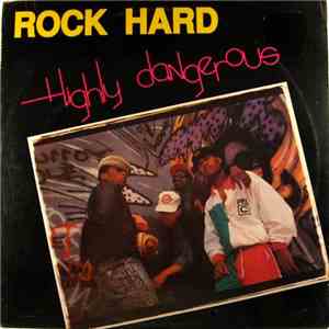 Highly Dangerous - Rock Hard mp3 album