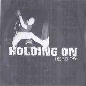 Holding On - Demo '99 mp3 album