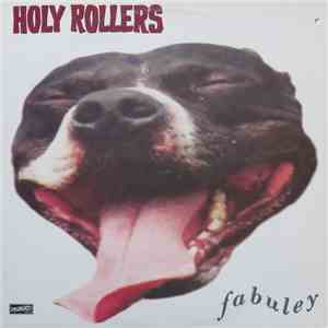 Holy Rollers - Fabuley mp3 album