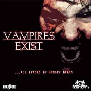 Hungry Beats - Vampires Exist mp3 album