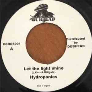 Hydroponics / Messenjah  - Let The Light Shine / Tug A War mp3 album