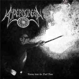Hyperborean  - Rising From The Dark Past mp3 album
