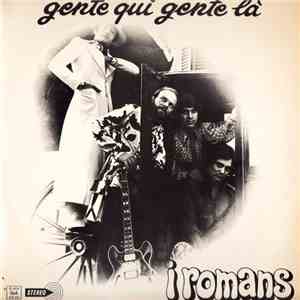 I Romans - Gente Qui Gente Là mp3 album