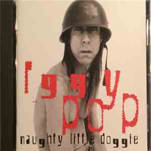 Iggy Pop - Naughty Little Doggie mp3 album