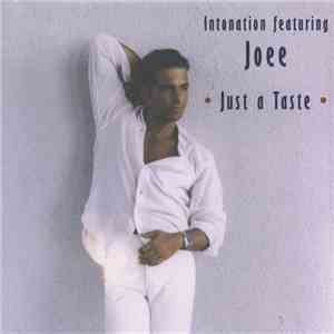 Intonation  Featuring Joée - Just A Taste... mp3 album
