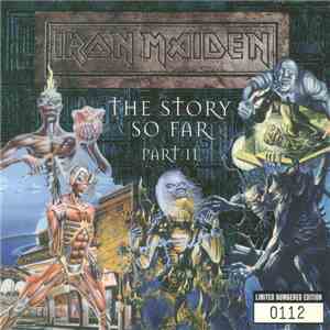 Iron Maiden - The Story So Far Part II mp3 album