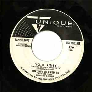 Jack Smith  and Rin-TIn-Tin  with Joe Leahy Orchestra & Chorus - Yo-o Rinty / Everyone Says mp3 album