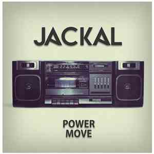 Jackal - Power Move mp3 album