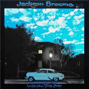 Jackson Browne - Late For The Sky mp3 album