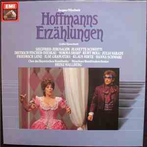 Jacques Offenbach - Hoffmanns Erzählungen - Großer Querschnitt In Deutscher Sprache mp3 album