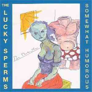 Jad Fair & Daniel Johnston - The Lucky Sperms: Somewhat Humorous mp3 album