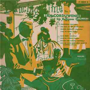 Jan Corduwener And His Ballroom-Orchestra - Dancing Time No.1 mp3 album