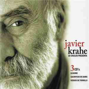Javier Krahe - Elígeme / Sacrificio De Dama / Versos De Tornillo mp3 album