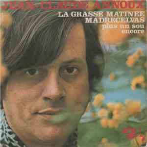 Jean-Claude Annoux - La Grasse Matinée mp3 album