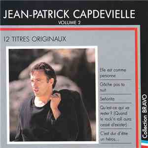Jean-Patrick Capdevielle - Bravo à Jean-Patrick Capdevielle (Volume 2) mp3 album