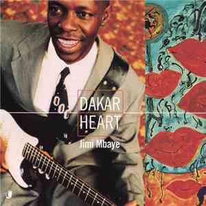 Jimi Mbaye - Dakar Heart mp3 album
