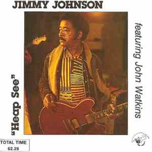 Jimmy Johnson - Heap See mp3 album