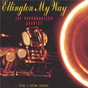 Joe Vanenkhuizen - Ellington My Way mp3 album
