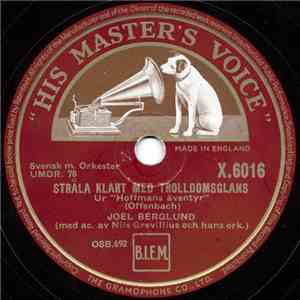 Joel Berglund - Stråla Klart Med Trolldomsglans / Den Gyllene Kalven Ur "Faust" mp3 album