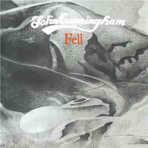 John Cunningham - Fell mp3 album