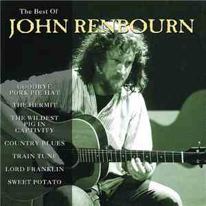 John Renbourn - The Best Of John Renbourn mp3 album