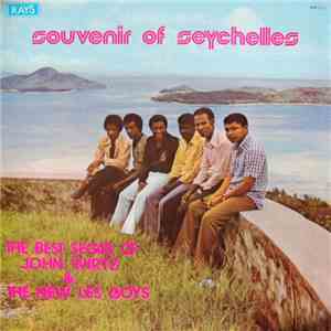 John Wirtz & The New Les Boys - Souvenir Of Seychelles - The Best Segas Of John Wirtz & The New Les Boys mp3 album