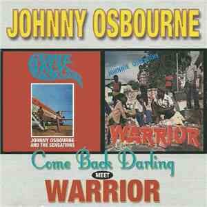 Johnny Osbourne - Come Back Darling Meet Warrior mp3 album