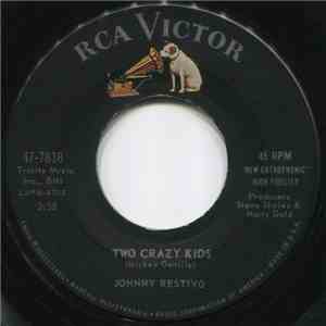 Johnny Restivo - Two Crazy Kids mp3 album