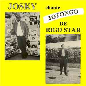 Josky Chante Rigo Star - Jotongo mp3 album
