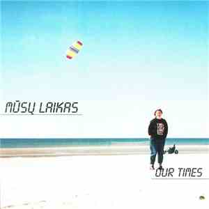 Jūratė Baltramiejūnaitė - Mūsų Laikas / Our Times mp3 album