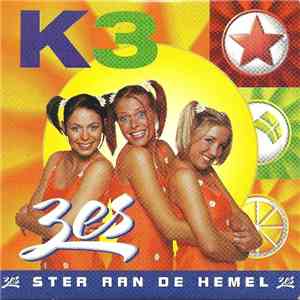 K3 - Ster Aan De Hemel mp3 album