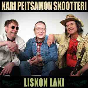 Kari Peitsamon Skootteri - Liskon Laki mp3 album