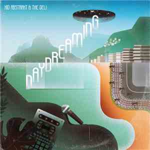 Kid Abstrakt & The Deli - Daydreaming mp3 album