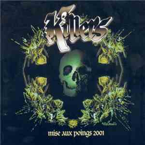 Killers  - Mise Aux Poings 2001 mp3 album