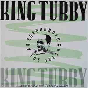 King Tubby - Surrounded By The Dreads mp3 album