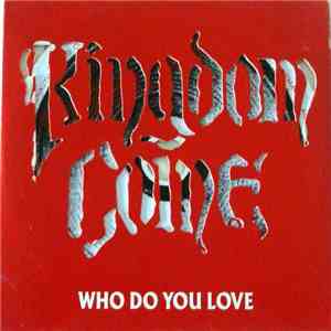 Kingdom Come - Who Do You Love mp3 album