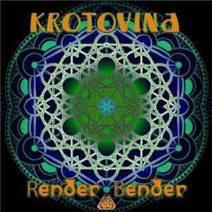 Krotovina - Render Bender mp3 album