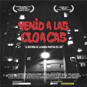 La Banda Trapera Del Rio - Venid A Las Cloacas mp3 album