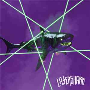 Lasershark - Lasershark mp3 album