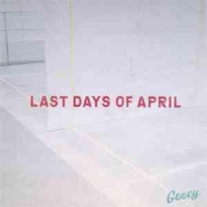 Last Days Of April - Gooey mp3 album