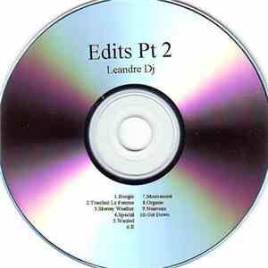 Leandre DJ - Edits Pt 2 mp3 album
