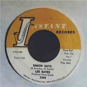 Lee Bates - Simon Says / Bad, Bad Understanding mp3 album