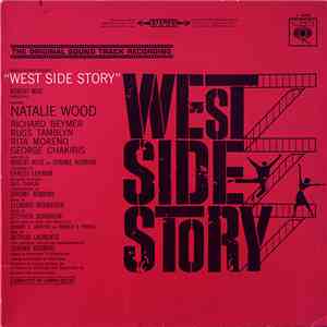 Leonard Bernstein - West Side Story (The Original Sound Track Recording) mp3 album