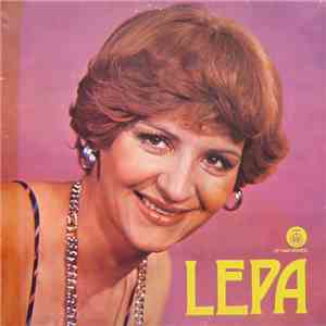 Lepa Lukić I Ansambl Radojke I Tineta Živkovića - Lepa mp3 album