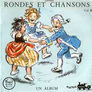 Les Compagnons De La Joie - Rondes Et Chansons - Vol. II mp3 album