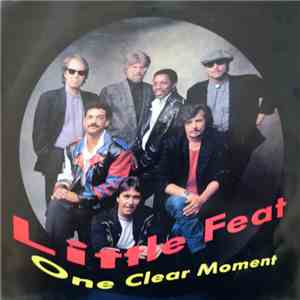 Little Feat - One Clear Moment mp3 album