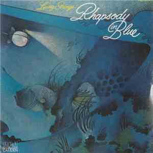 Living Strings - Rhapsody In Blue mp3 album