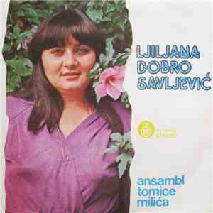 Ljiljana Dobrosavljević - Jedna Draga Ljubav Nije Više San / Mladost Nam Je Već Pri Kraju mp3 album