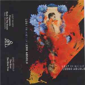 Lost In Kiev & Zero Absolu - Split mp3 album